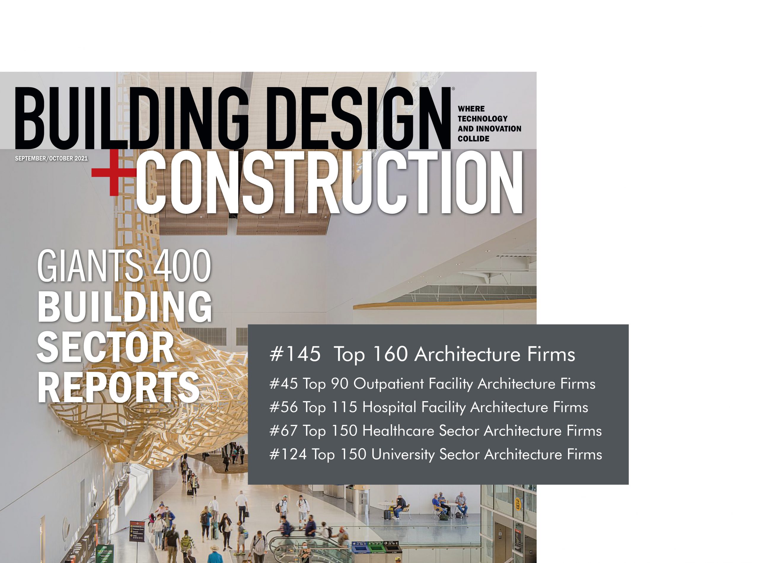B+MD ranks #145 in Top 160 Architecture Firms in Building Design + Construction 2021 Giants 400 Report